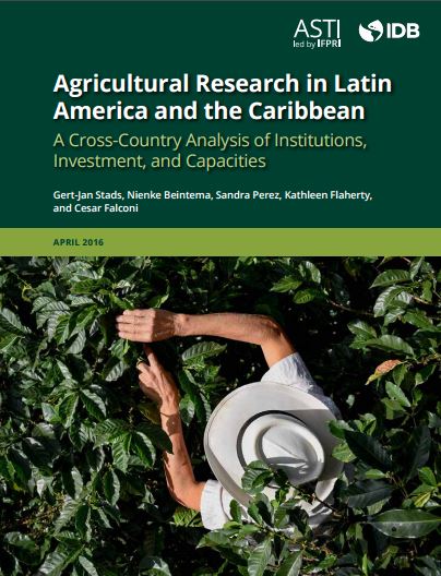 Press-release: Countries in Latin America and the Caribbean “Well Placed” to Feed Growing Global Population Due to Increased Investment in Agricultural Research
