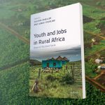 Book Launch: Youth and Jobs in Rural Africa: Beyond Stylized Facts